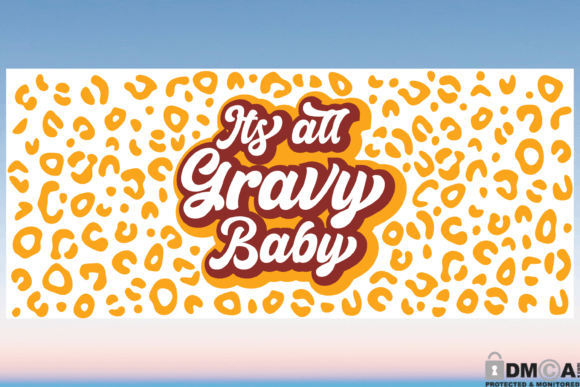 It’s All Gravy Baby 16oz Libbey Cup SVG